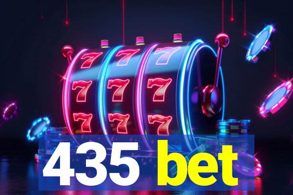 435 bet