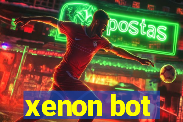 xenon bot