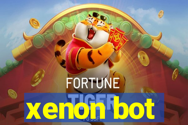 xenon bot