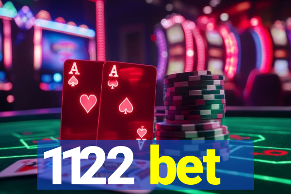 1122 bet