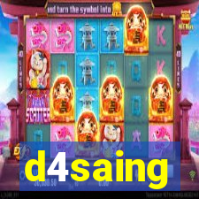d4saing