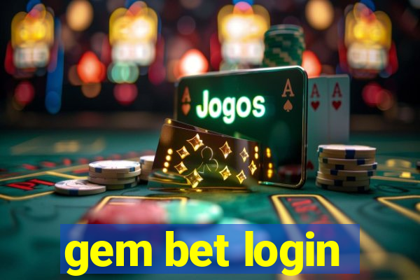 gem bet login