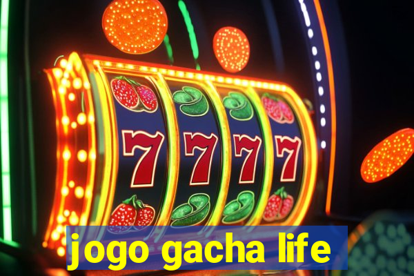 jogo gacha life