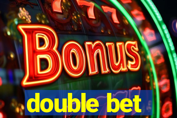 double bet