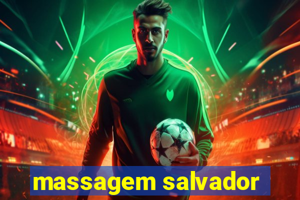 massagem salvador