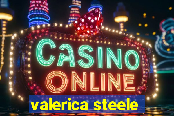 valerica steele