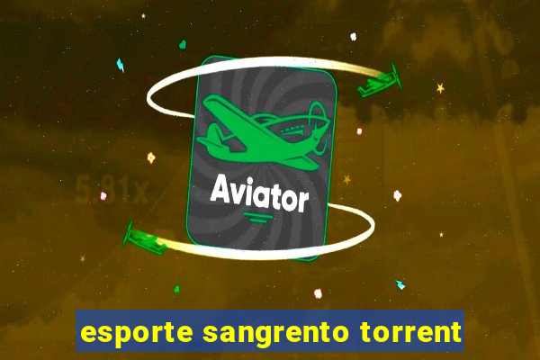 esporte sangrento torrent