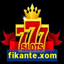 fikante.xom