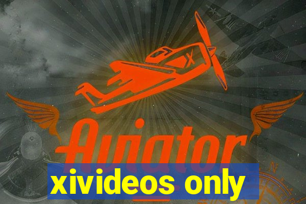 xivideos only