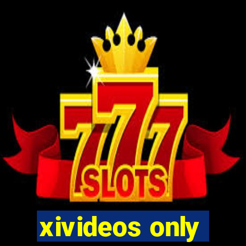 xivideos only