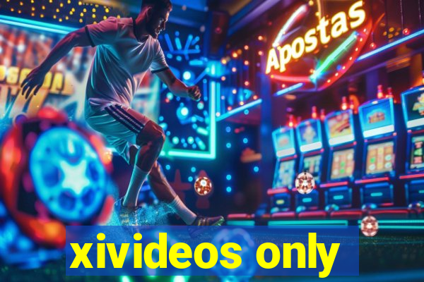 xivideos only