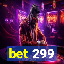 bet 299