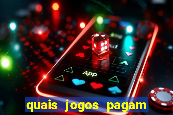 quais jogos pagam de verdade