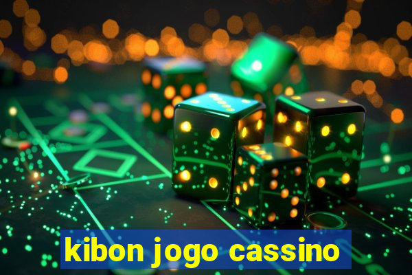kibon jogo cassino