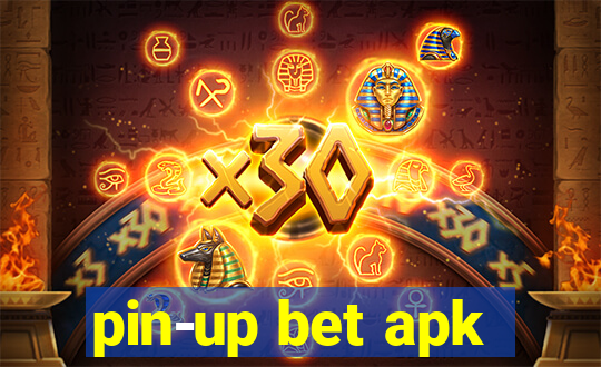 pin-up bet apk