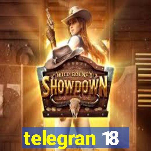 telegran 18
