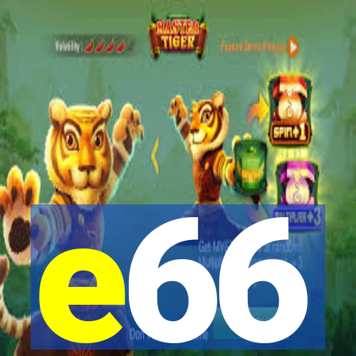 e66