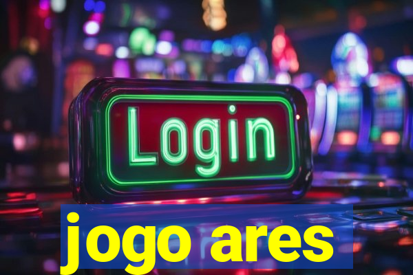 jogo ares