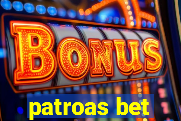 patroas bet