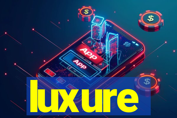 luxure