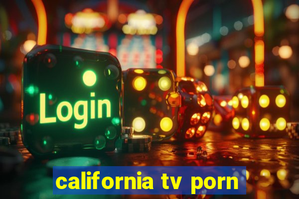 california tv porn