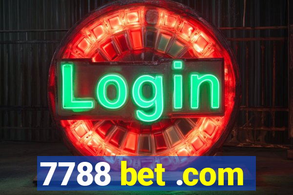 7788 bet .com