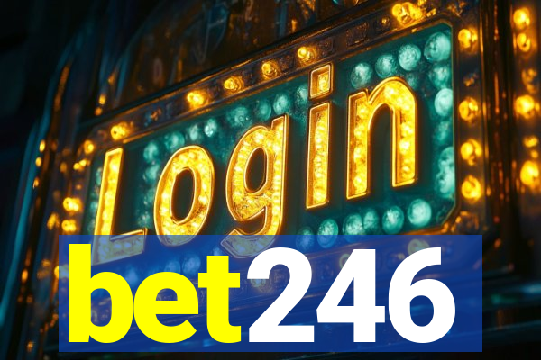 bet246