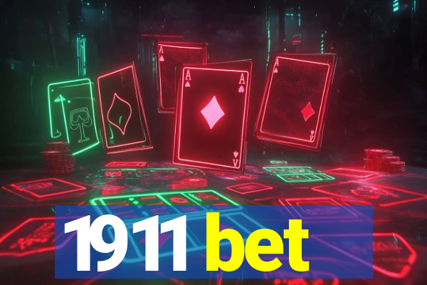 1911 bet