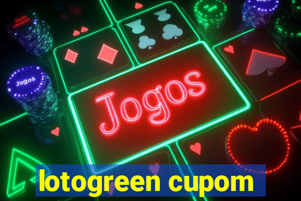 lotogreen cupom