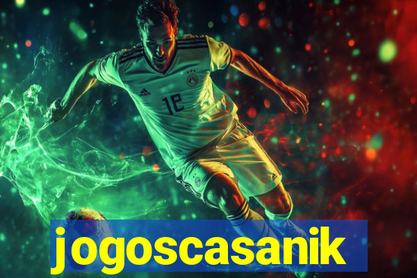 jogoscasanik