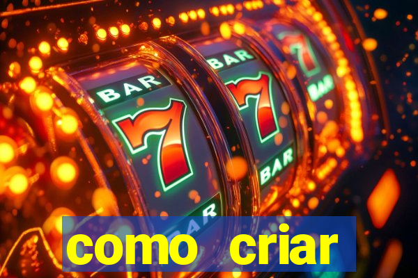 como criar plataforma de jogos do tigre