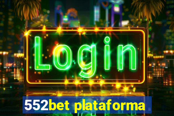 552bet plataforma