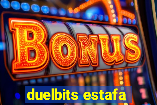 duelbits estafa