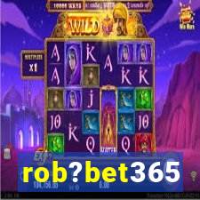 rob?bet365