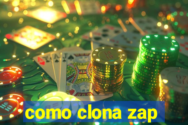 como clona zap