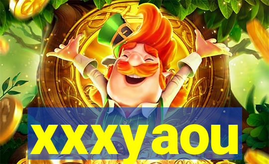 xxxyaou
