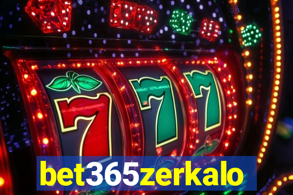 bet365zerkalo