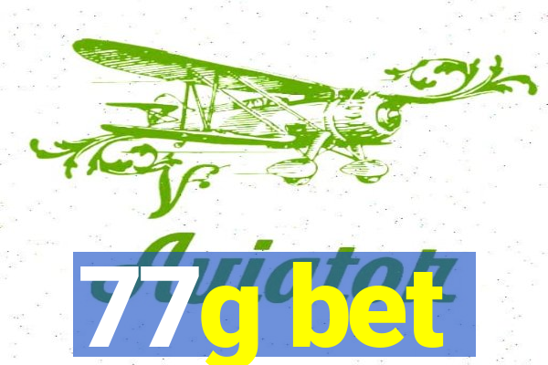 77g bet