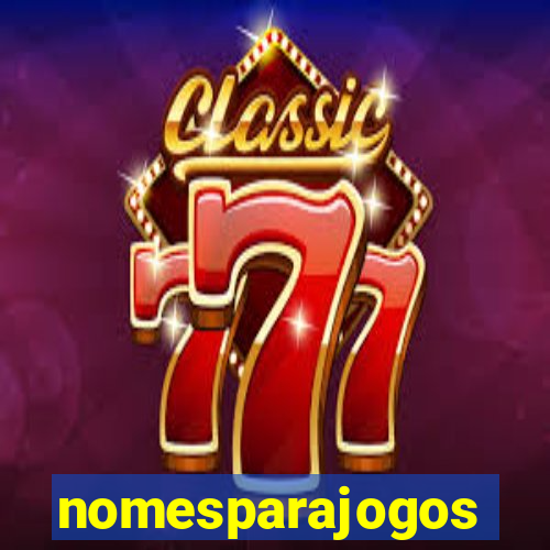nomesparajogos