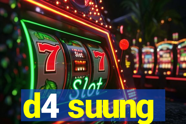 d4 suung