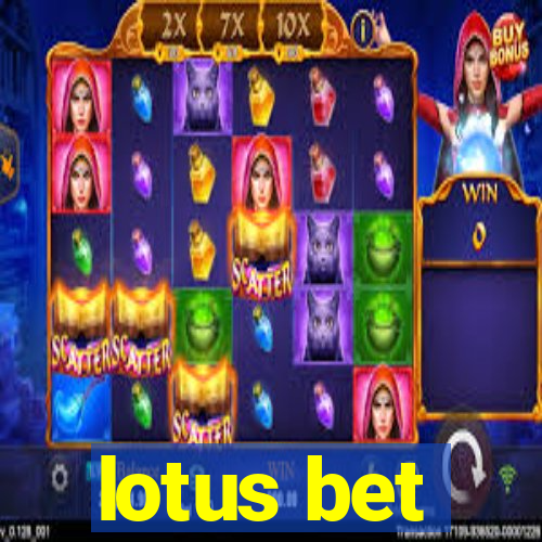 lotus bet
