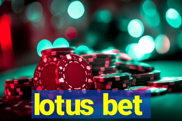 lotus bet