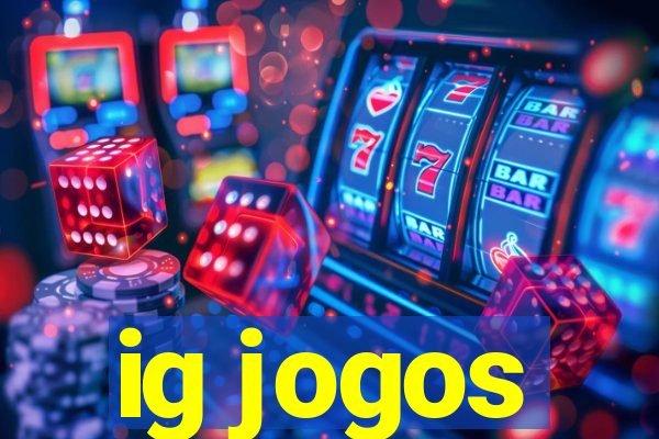 ig jogos