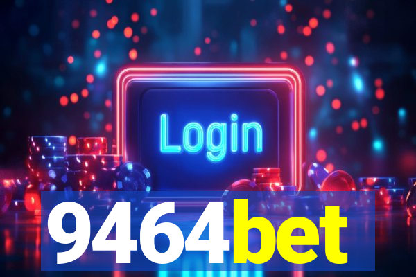 9464bet