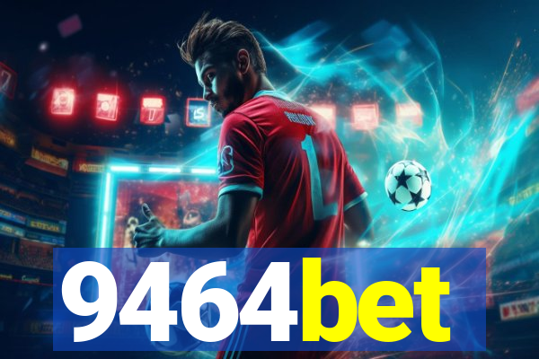 9464bet