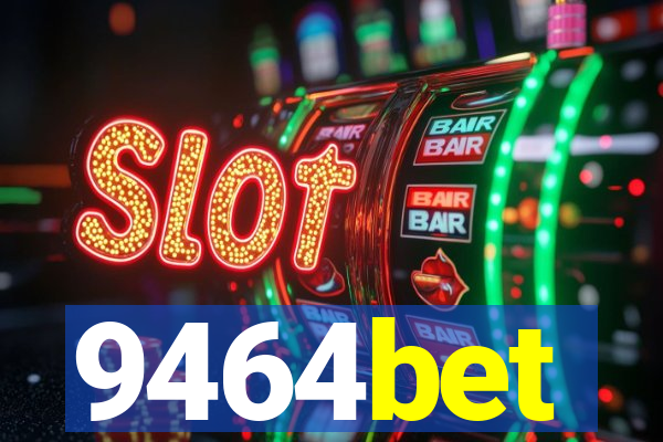 9464bet