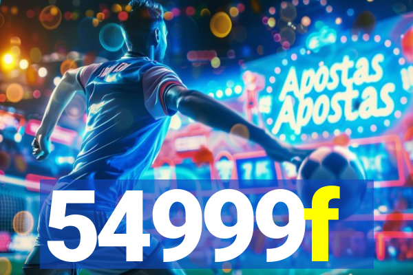 54999f