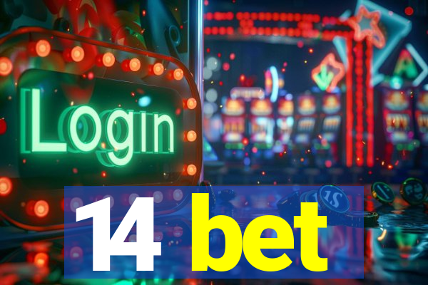 14 bet
