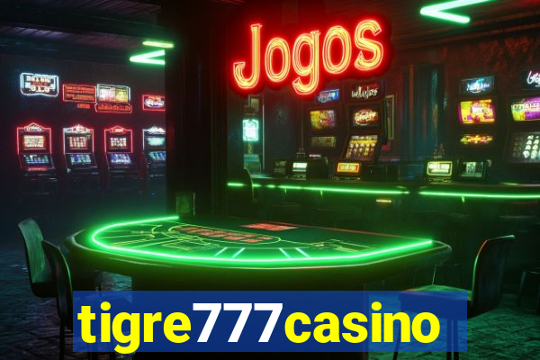 tigre777casino