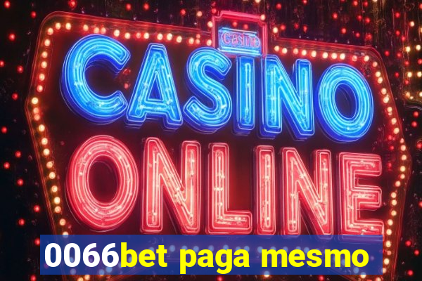 0066bet paga mesmo